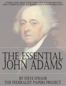 Get a FREE Copy of “The Essential Quotes of John Adams”