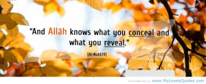 Allah knows what you conceal