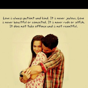 Love is patient, love is kind -A Walk To Remember