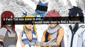 If Fairy Tail was going to end… I would really need to find a ...
