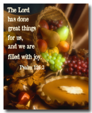 Thanksgiving was historically a religious observance to give thanks to ...