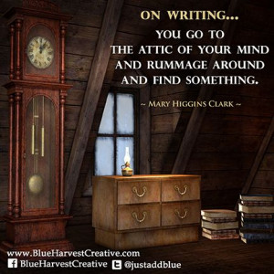 Mary Higgins Clark #Quote #Writing #Inspiration #CreativeMotivity