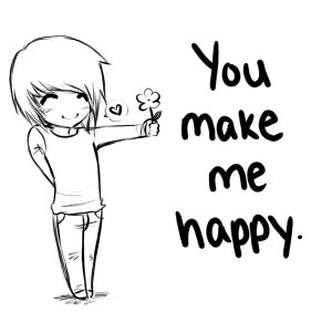 You Make Me Happy~