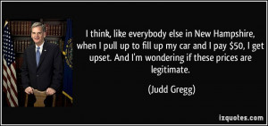 More Judd Gregg Quotes