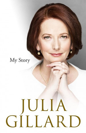 Julia Gillard’s book cover, revealed this week. Source: Supplied
