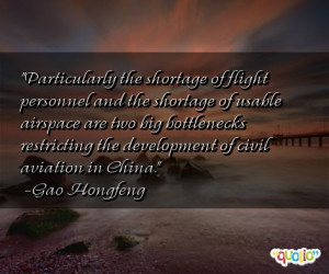 particularly the shortage of flight personnel and the shortage of ...