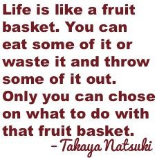 Inspirational Fruits Basket Quotes. QuotesGram