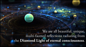 We are all beautiful, unique, multi-faceted reflections radiating from ...
