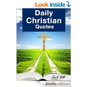 Christian Quotes - Inspirational Bible Verses about God, Life, Family ...