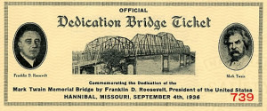 Ticket for dedication of Mark Twain Bridge, Hannibal, MO, 1936
