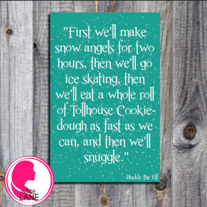 Buddy+the+Elf+Quote+Christmas+11x17+PDF+Digital+by+InsideLane,+$6.00