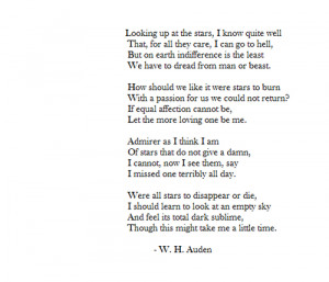 Let the more loving one be me. WH Auden.