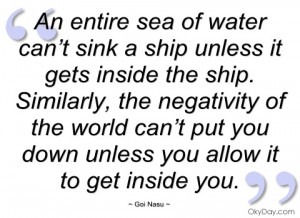 an entire sea of water can’t sink a ship goi nasu