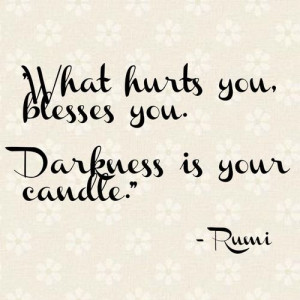Rumi...Blessed, Life Quotes, Inspiration, Candles, Wisdom, Rumi ...