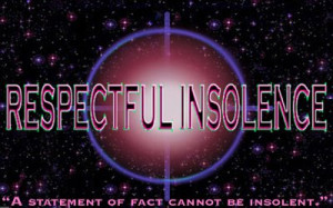 Archived Insolence: The Archive site for Respectful Insolence