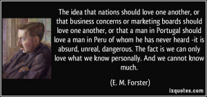 More E. M. Forster Quotes