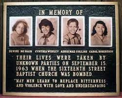 ... the four little girls killed in the 16th Street Baptist Church bombing