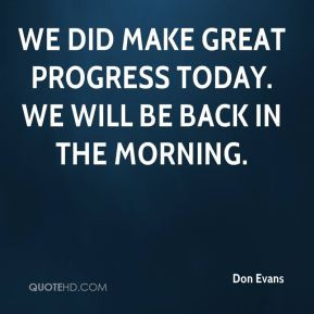 More Don Evans Quotes