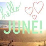 June Tumblr Hello June Tumblr June Quotes And Sayings Happy June ...