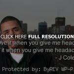 ... quote, pics rapper, j cole, quotes, sayings, time, money, broken heart