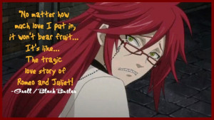 BLACK BUTLER: GRELL SUTCLIFF - TOP 10 QUOTES