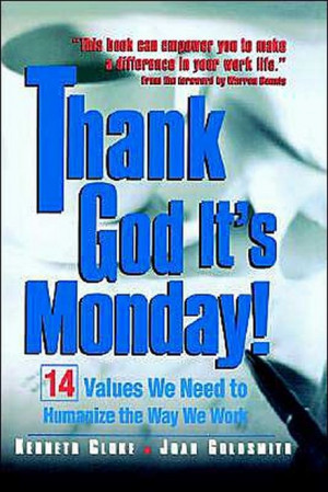 Notes From Thank God Monday...