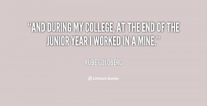 quote-Rube-Goldberg-and-during-my-college-at-the-end-42195.png
