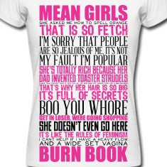 Mean Girls Quotes Women's T-Shirts