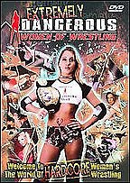 Extremely Dangerous Women of Wrestling Vol. 1