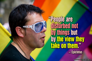 Inspirational Quote: “People are disturbed not by things but by the ...