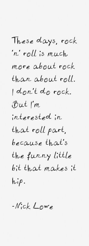 Nick Lowe Quotes & Sayings