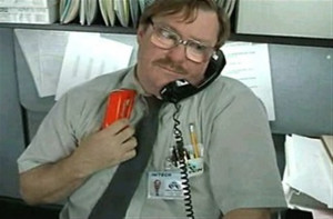 Office Space Stapler Guy The stapler guy in 