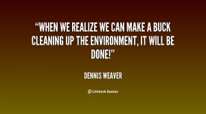 quote-Dennis-Weaver-when-we-realize-we-can-make-a-112779.png