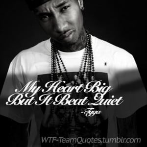 Notes Tagged Tyga Quotes Quote