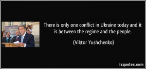 There is only one conflict in Ukraine today and it is between the ...