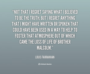 quote-Louis-Farrakhan-not-that-i-regret-saying-what-i-87877.png