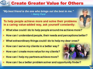 Creating Valure for Others - Create Greater Value for People Around ...
