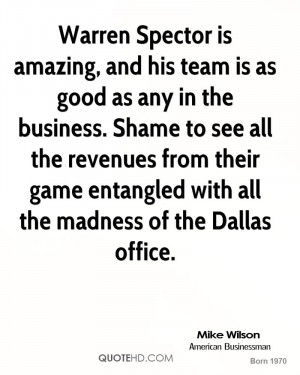 Mike Wilson Quotes