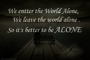 free alone quotes and sayings wallpaper alone quotes and sayings