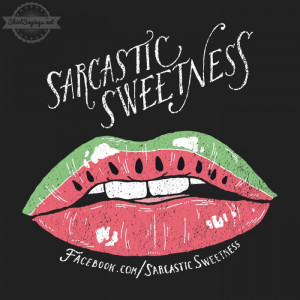 sarcastic sweetness lips from $ 24 95 are you sarcastic sweet this ...
