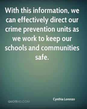 With this information, we can effectively direct our crime prevention ...