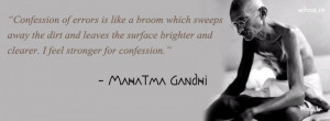 confession of error is like a broom mahatma gandhi leadership qute fb ...