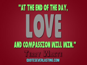 Quotes About Love and Compassion