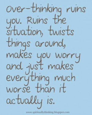 Too much worrying