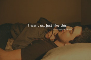 want us. just like This – Love Quote