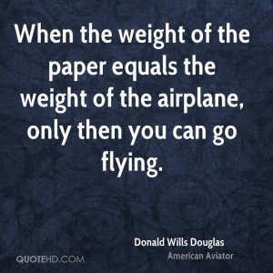 Donald Wills Douglas Quotes