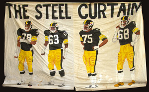 banner created during the high point of the Pittsburgh Steelers ...