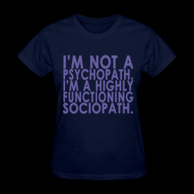 Sociopath - Women's T-shirt ~ 625