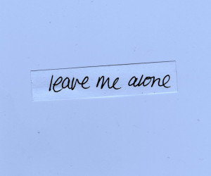 Leave me alone #antisocial #space