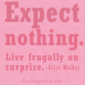 Expect Nothing Quotes http://www.verybestquotes.com/expect-nothing ...